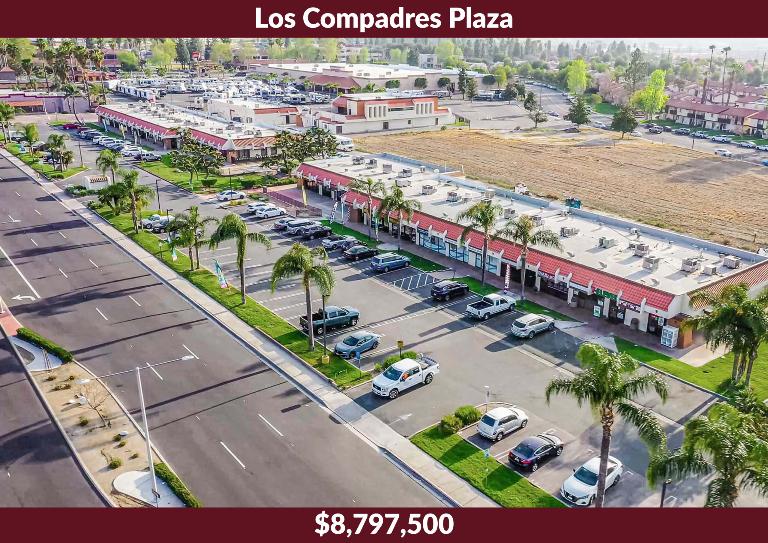 Los Compadres Plaza was a $8,797,500 sale at 1035–1081 S Mt Vernon Ave, Colton, CA, represented by Greg Bedell.