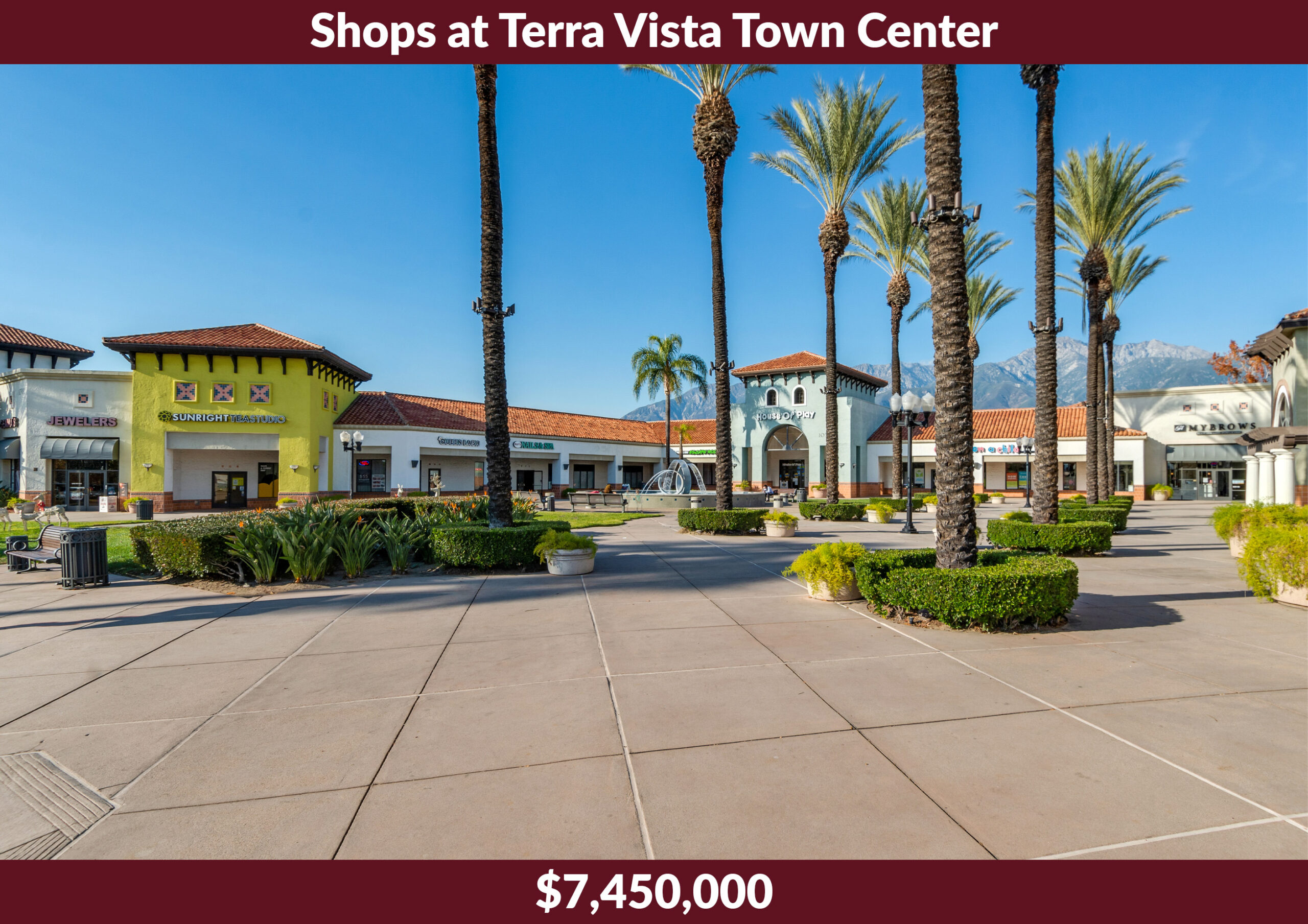 Terra Vista Town Center –was a $7,450,000 sale at 10582 Foothill Blvd, Rancho Cucamonga, CA, represented by Greg Bedell and Paul Su.