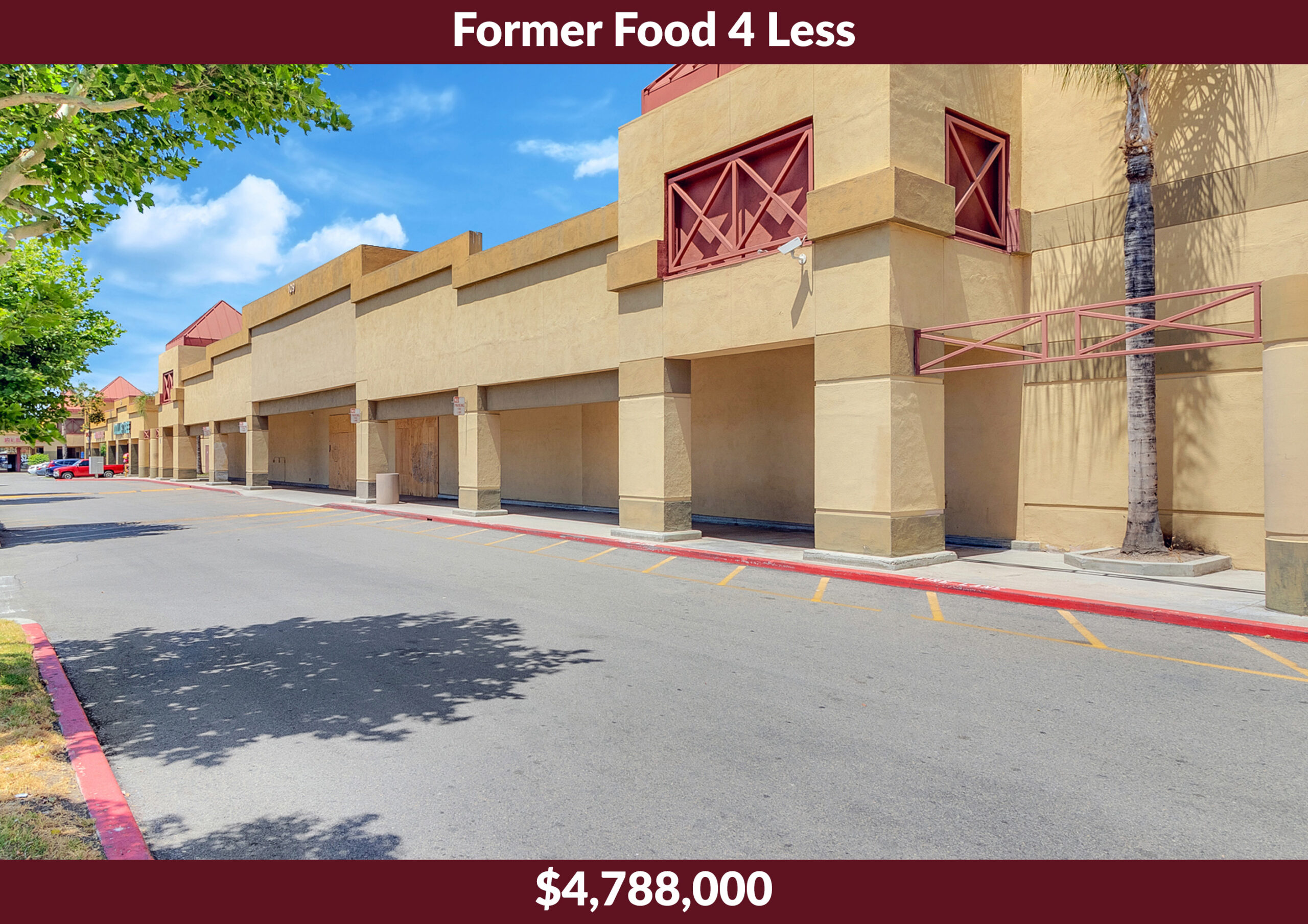 Former Food 4 Less – $4,788,000 sale at 109 N McKinley St, Corona, CA, represented by Greg Bedell and Paul Su.